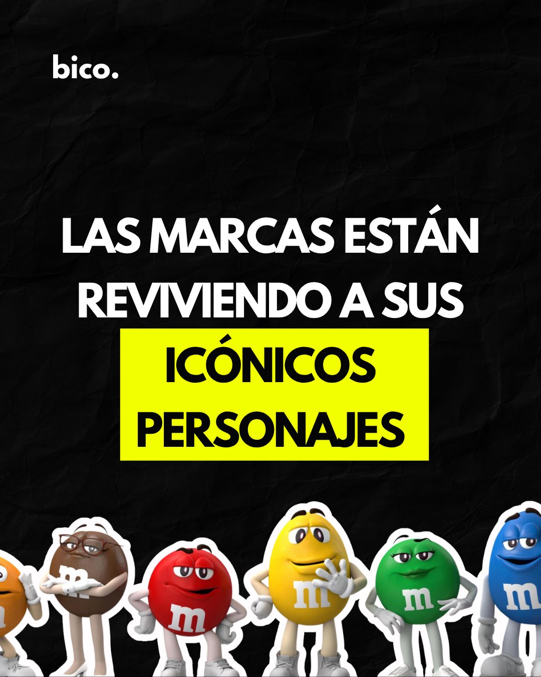 Las marcas están reviviendo a sus icónicos personajes